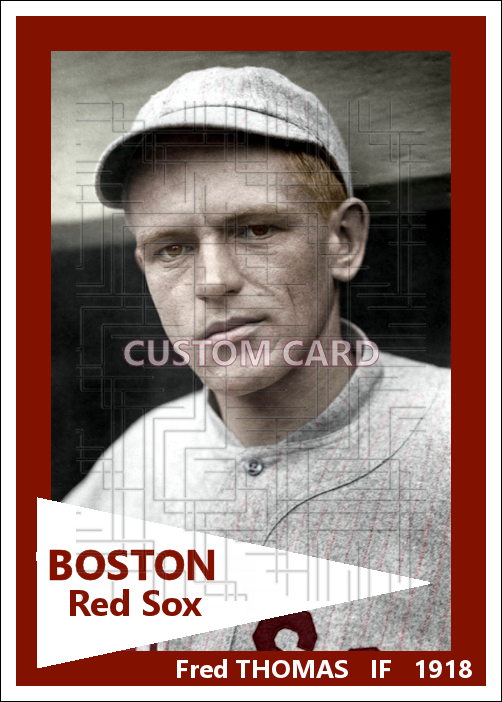Fred Thomas - 1918 Boston Red Sox - choose a size & style