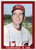 Fred Whitfield - 1968 Cincinnati Reds - choose a size & style