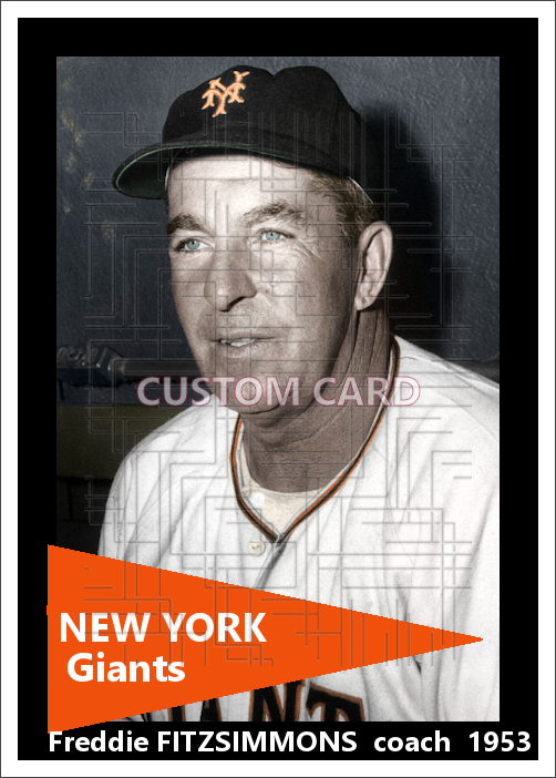 Freddie Fitzsimmons - 1953 New York Giants - choose a size & style