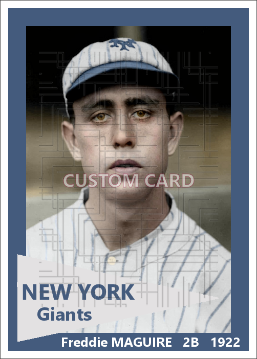 Freddie Maguire - 1922 New York Giants - choose a size & style