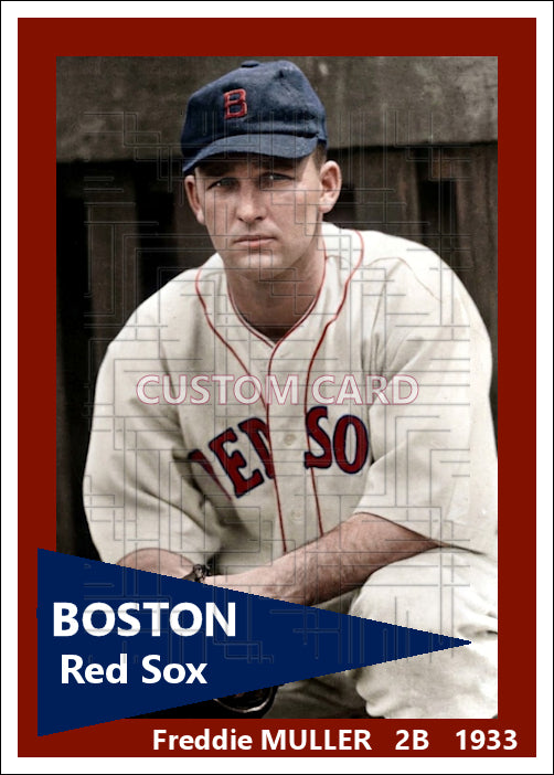 Freddie Muller - 1933 Boston Red Sox - choose a size & style