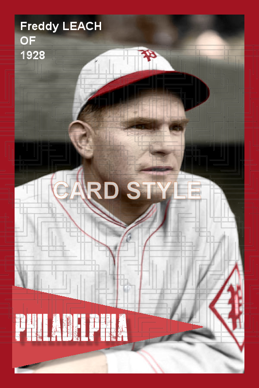 Freddy Leach - 1928 Philadelphia Phillies - choose a size & style