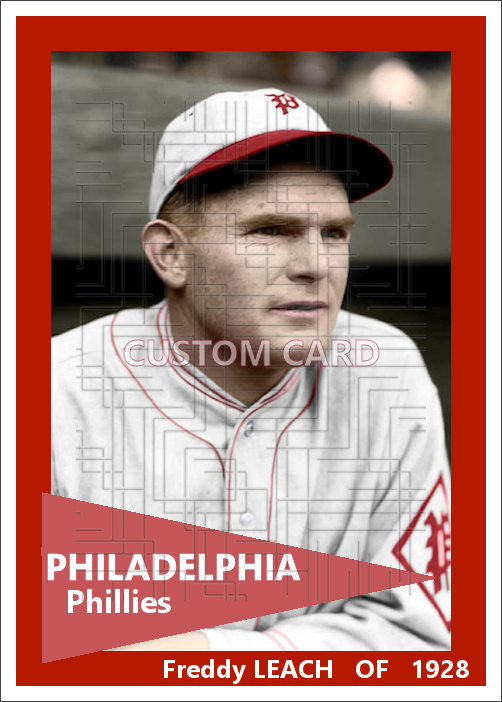 Freddy Leach - 1928 Philadelphia Phillies - choose a size & style
