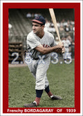 Frenchy Bordagaray - 1939 Cincinnati Reds - choose a size & style