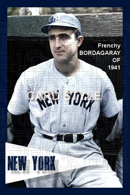 Frenchy Bordagaray - 1941 New York Yankees - choose a size & style