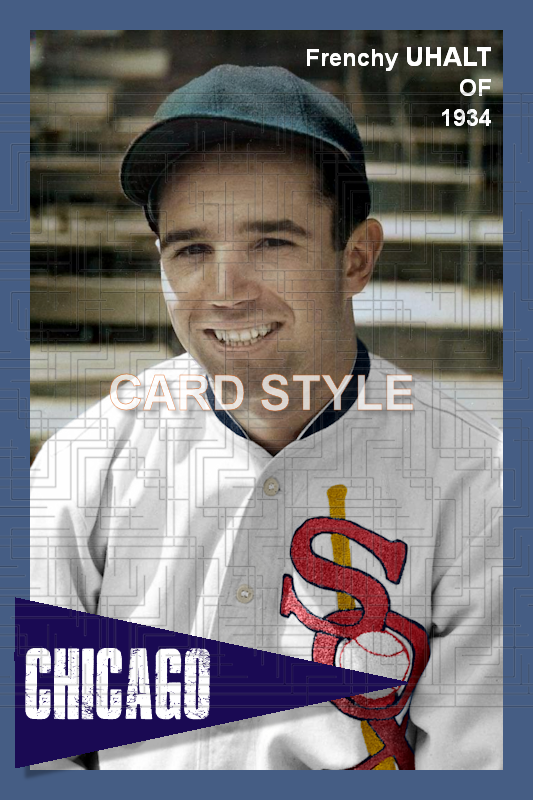 Frenchy Uhalt - 1934 Chicago White Sox - choose a size & style