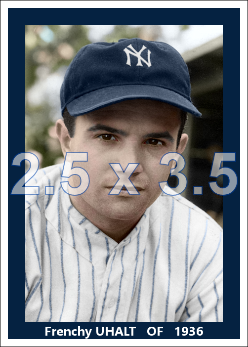 Frenchy Uhalt - 1936 New York Yankees - choose a size & style
