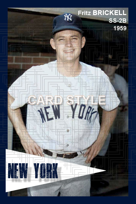 Fritz Brickell - 1959 New York Yankees - choose a size & style
