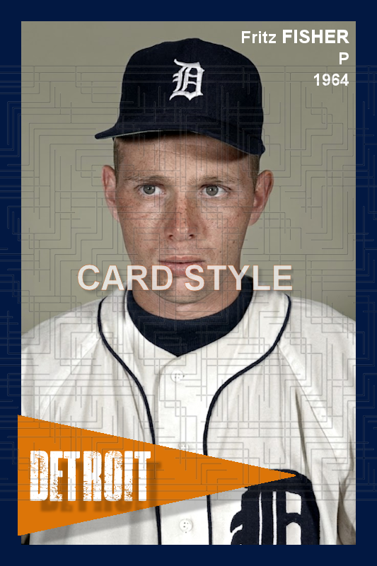Fritz Fisher - 1964 Detroit Tigers - choose a size & style