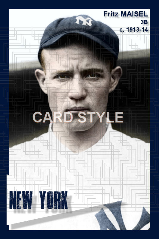 Fritz Maisel - 1913-14 New York Yankees - choose a size & style