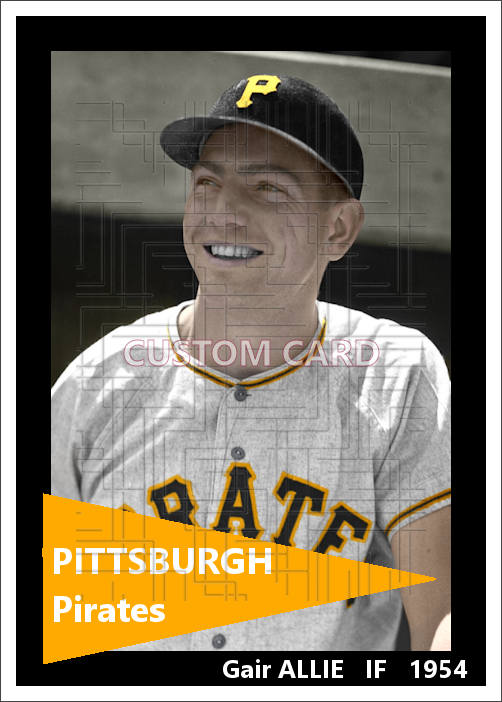 Gair Allie - 1954 Pittsburgh Pirates - choose a size & style
