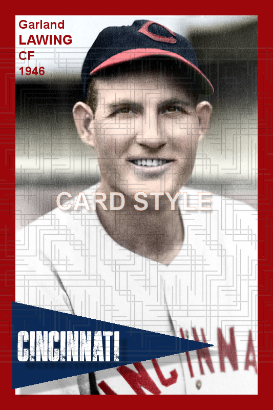 Garland Lawing - 1946 Cincinnati Reds - choose a size & style