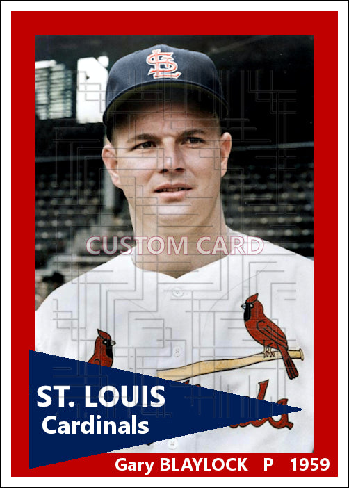 Gary Blaylock - 1959 St. Louis Cardinals - choose a size & style