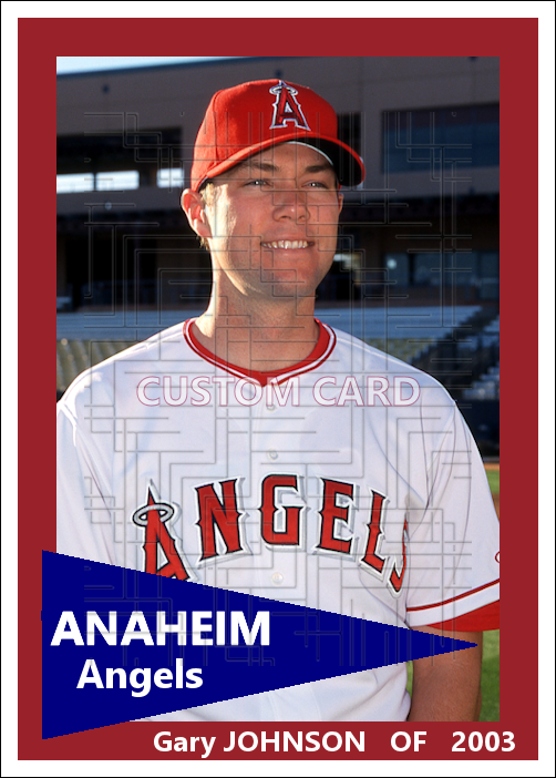 Gary Johnson - 2002 Anaheim Angels - choose a size & style