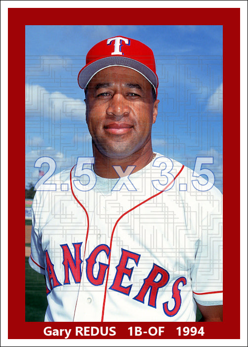 Gary Redus - 1994 Texas Rangers - choose a size & style