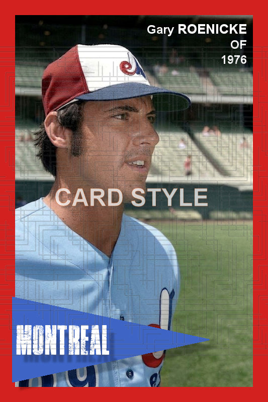 Gary Roenicke - 1976 Montreal Expos - choose a size & style