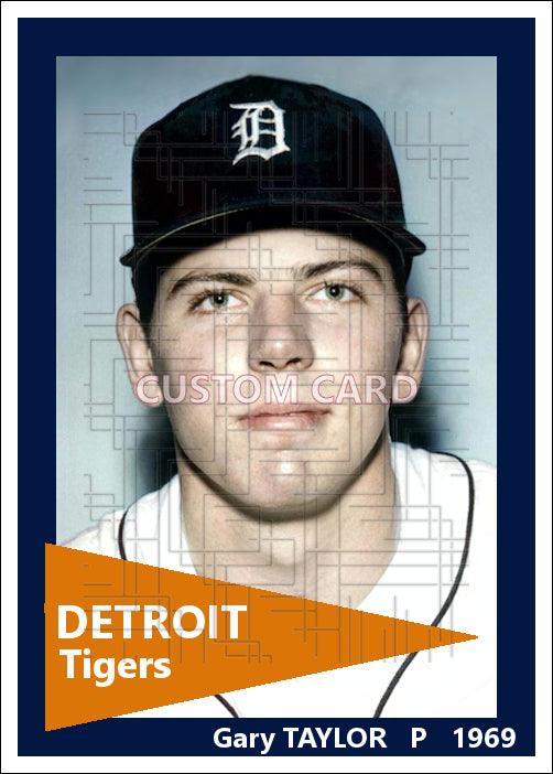 Gary Taylor - 1969 Detroit Tigers - choose a size & style