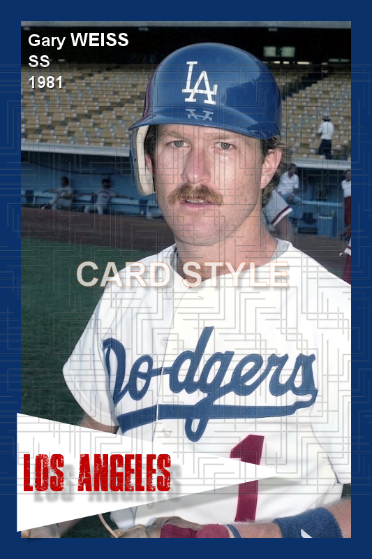 Gary Weiss - 1981 Los Angeles Dodgers - choose a size & style