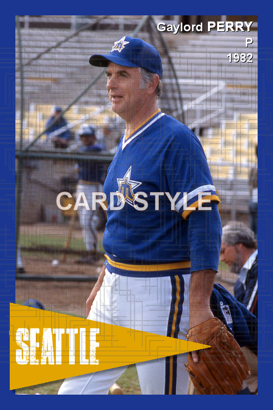 Gaylord Perry - 1982 Seattle Mariners - choose a size & style