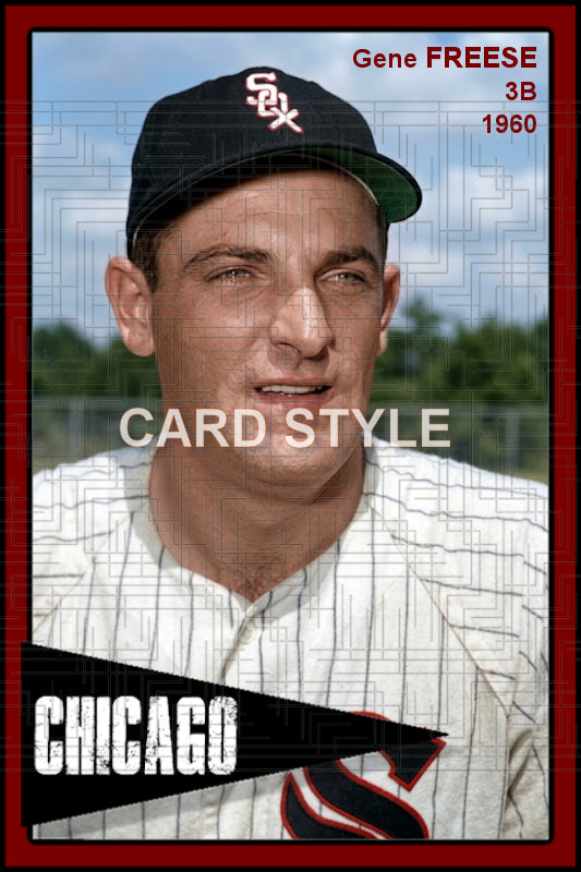 Gene Freese - 1960 Chicago White Sox - choose a size & style