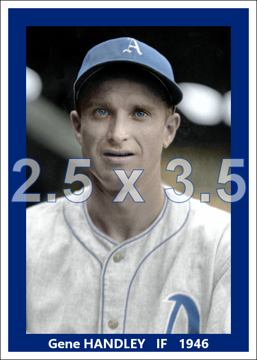 Gene Handley - 1946 Philadelphia Athletics - choose a size & style