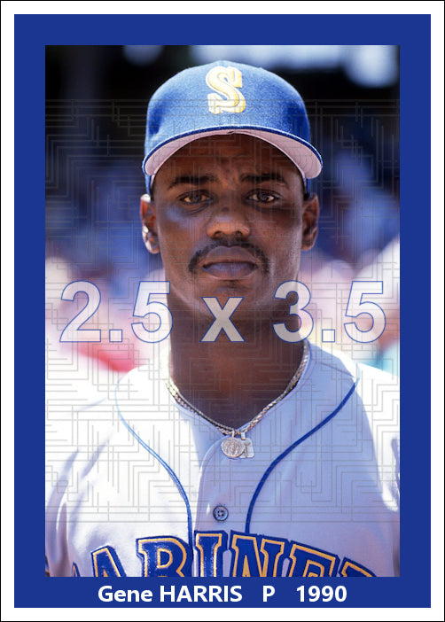 Gene Harris - 1990 Seattle Mariners - choose a size & style