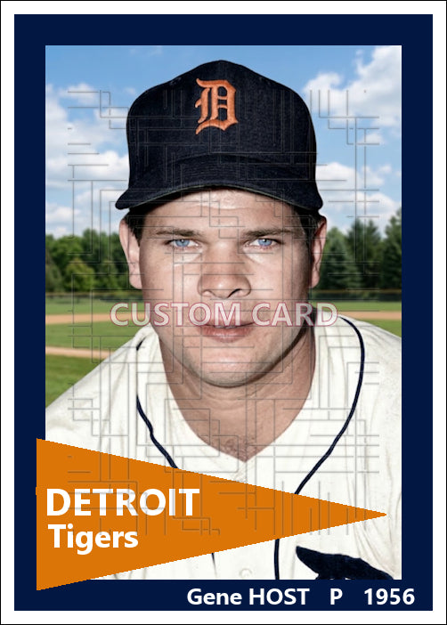 Gene Host - 1956 Detroit Tigers - choose a size & style
