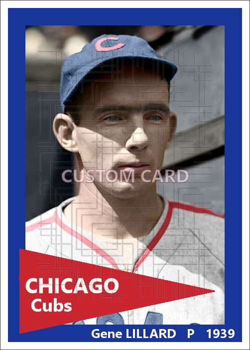 Gene Lillard - 1939 Chicago Cubs - choose a size & style