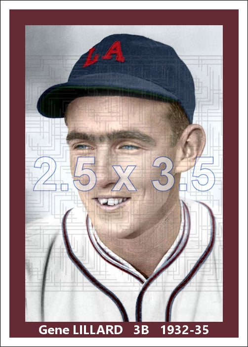 Gene Lillard - 1932-35 Los Angeles Angels - choose a size & style