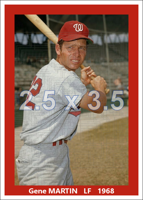 Gene Martin - 1968 Washington Senators - choose a size & style