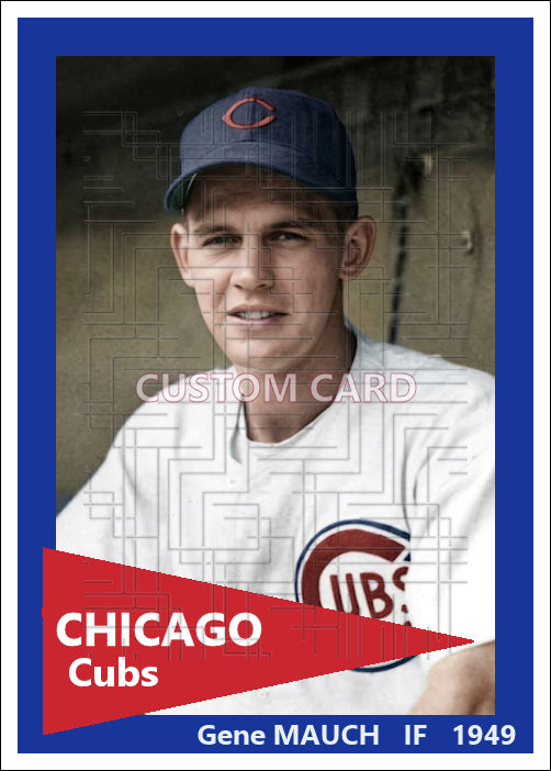 Gene Mauch - 1949 Chicago Cubs - choose a size & style