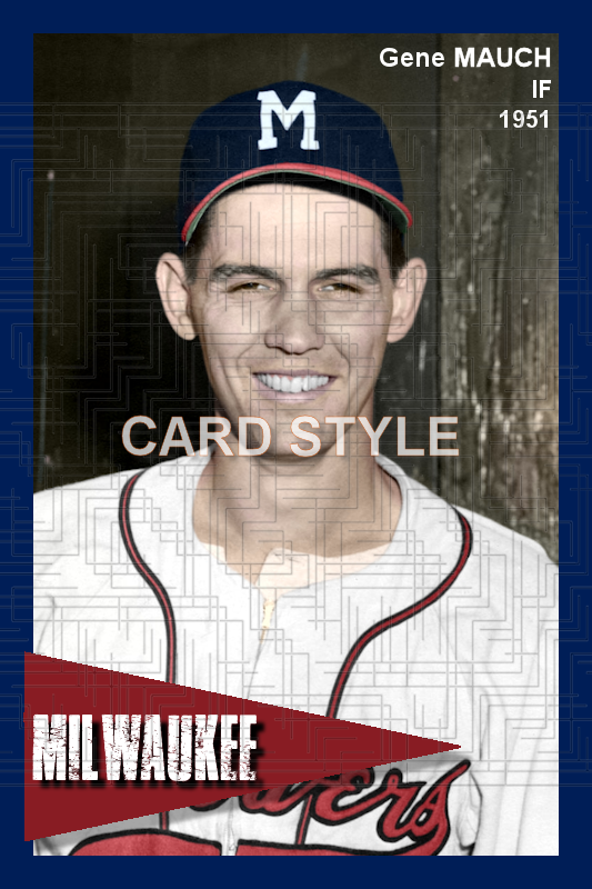 Gene Mauch - 1951 Milwaukee Brewers - choose a size & style