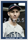 Gene Moore - 1940 Boston Bees - choose a size & style