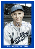 Gene Moore - 1940 Brooklyn Dodgers - choose a size & style