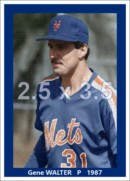 Gene Walter - 1987 New York Mets - choose a size & style