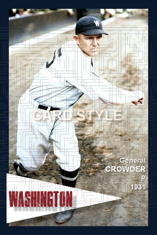 Alvin Crowder - 1931 Washington Senators - choose a size & style