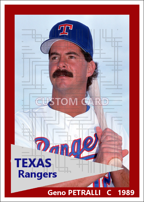 Geno Petralli - 1989 Texas Rangers - choose a size & style