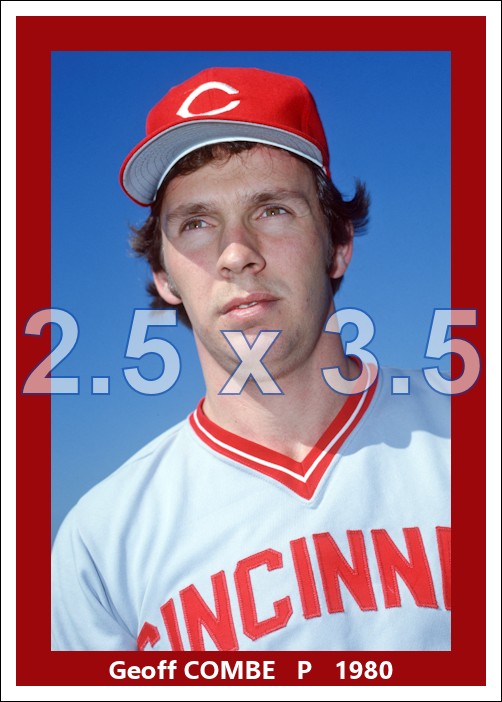 Geoff Combe - 1980 Cincinnati Reds - choose a size & style