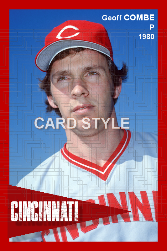 Geoff Combe - 1980 Cincinnati Reds - choose a size & style