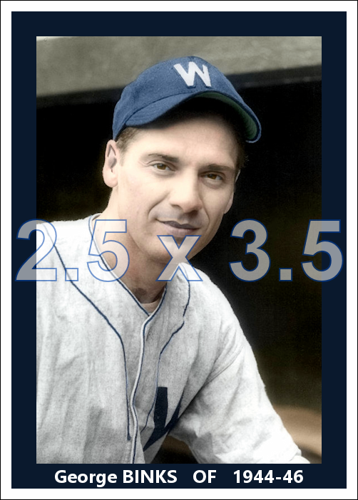 George Binks - 1944-46 Washington Senators - choose a size & style