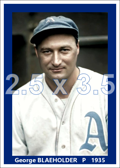 George Blaeholder - 1935 Philadelphia Athletics - choose a size & style