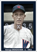 George Bradshaw - 1952 Washington Senators - choose a size & style