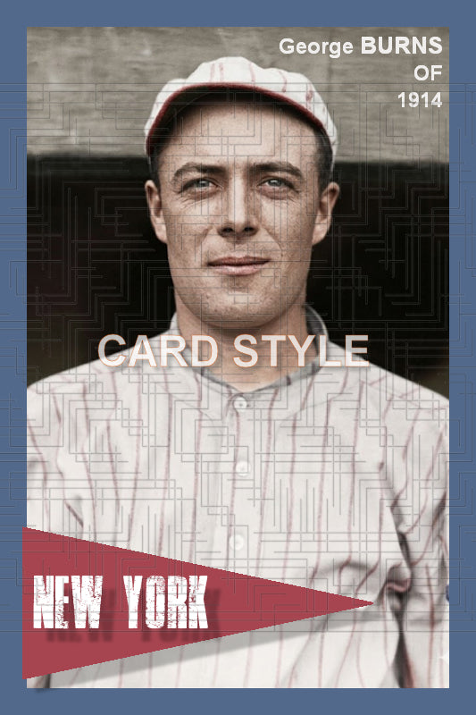 George Burns - 1914 New York Giants - choose a size & style