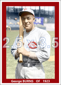 George Burns - 1923 Cincinnati Reds - choose a size & style