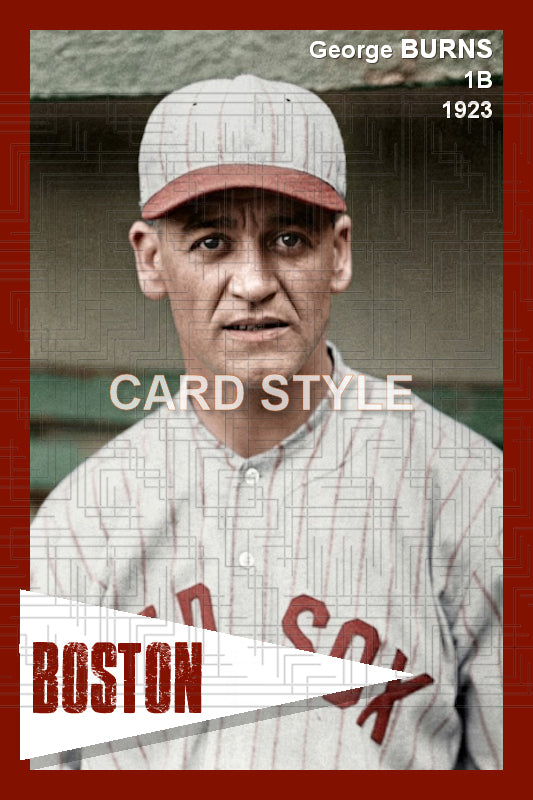 George Burns - 1923 Boston Red Sox - choose a size & style