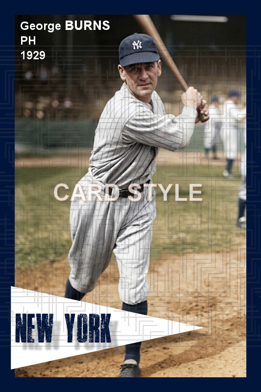 George Burns - 1929 New York Yankees - choose a size & style