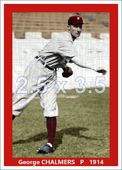 George Chalmers - 1914 Philadelphia Phillies - choose a size & style