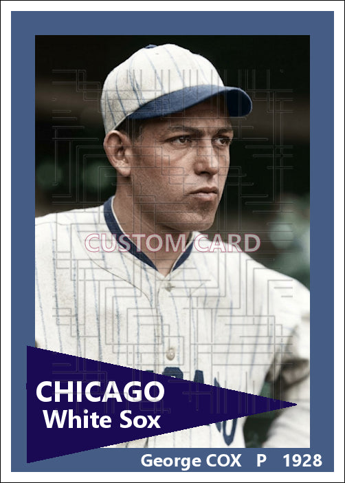 George Cox - 1928 Chicago White Sox - choose a size & style