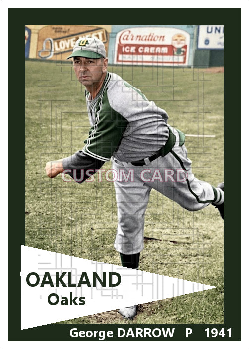 George Darrow - 1941 Oakland Oaks - choose a size & style