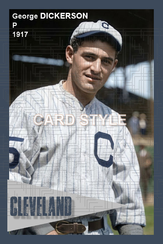 George Dickerson - 1917 Cleveland Indians - choose a size & style